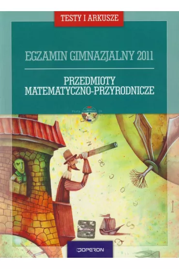 Egzamin gimnazjalny 2011 Przedmioty matematyczno przyrodnicze + CD