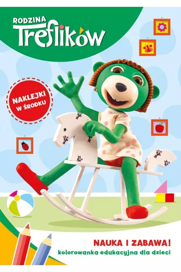 Rodzina Treflik�w. Kolorowanka edukacyjna dla dzieci. Nauka i Zabawa nr 3