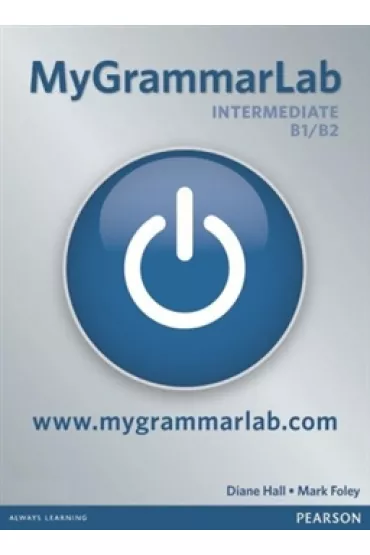 MyGrammarLab Intermediate SB with MyLab no key (for class use) - Mark Foley, Diane Hall