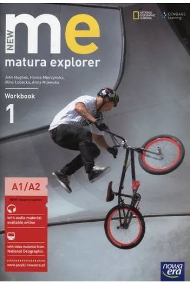 New Matura Explorer. Cz�� 1. Zeszyt �wicze� do j�zyka angielskiego dla szk� ponadgimnazjalnych. Zakres podstawowy i rozszerzony - Anna Milewska, Hanna Mierzy�ska, John Hughes, Alina �ubecka