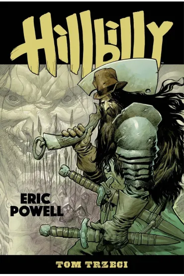 Hillbilly. Tom 3 - Eric Powell