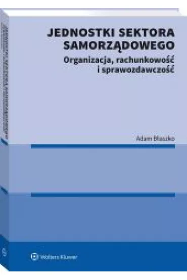 Jednostki sektora samorz�dowego - Adam B�aszko