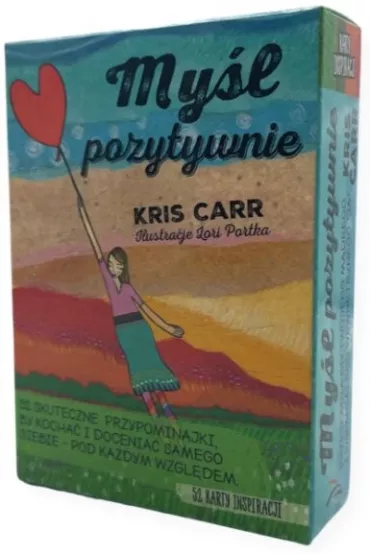 My�l pozytywnie - Kris Carr