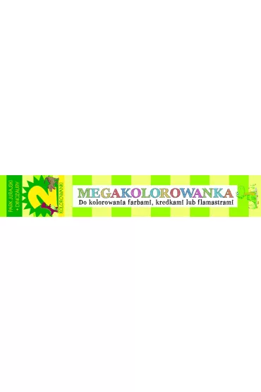 Megakolorowanka - Park Juralski + Dinozaury