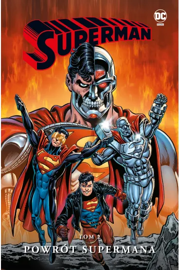 Powr�t Supermana. Superman. Tom 2 - Louise Simonson, Dan Jurgens, Roger Stern