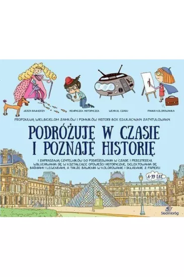 Podr�uj� w czasie i poznaj� histori� - Anne De Kersaint