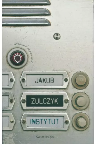 Instytut (wydanie II poprawione) - Jakub �ulczyk