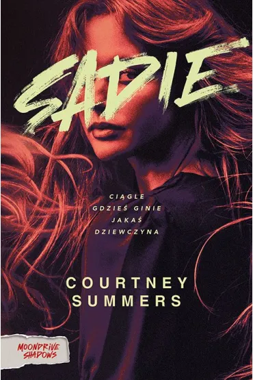 Sadie - Courtney  Summers