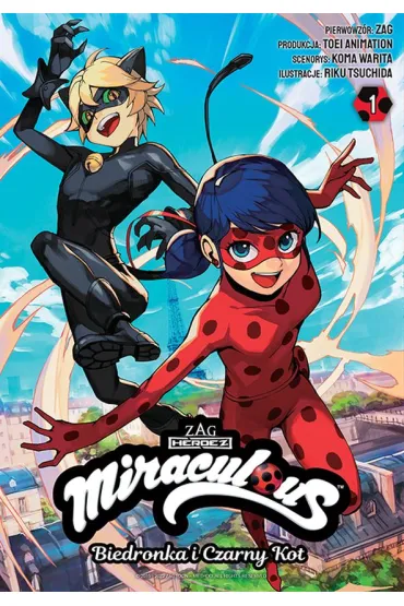 Biedronka i Czarny Kot. Miraculous. Tom 1 - Koma Warita, Riku Tsuchida