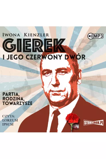 Audiobook Gierek i jego czerwony dw�r CD - Iwona Kienzler