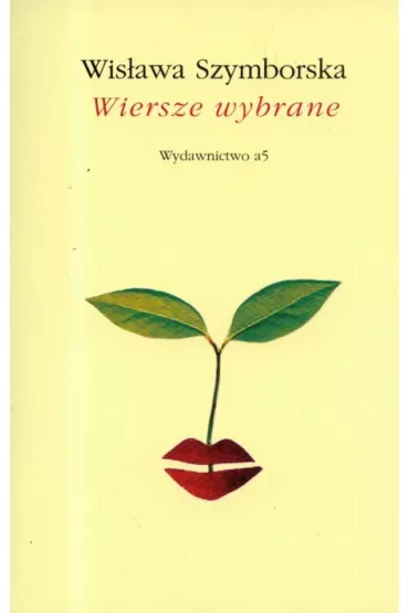 Wiersze wybrane Wis�awa Szymborska - Wis�awa Szymborska
