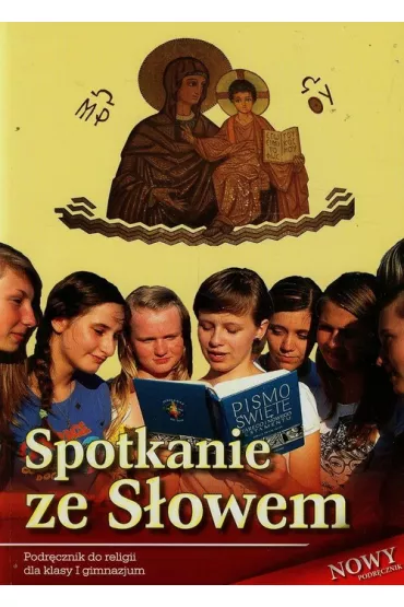 Spotkanie ze s�owem. Podr�cznik do religii dla klasy VII szko�y podstawowej - Stanis�aw �abendowicz