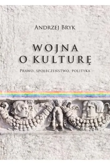 Wojna o kultur� - Andrzej Bryk
