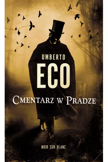 Cmentarz w Pradze - Umberto Eco