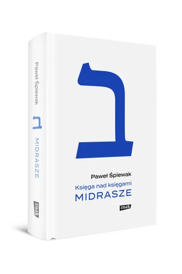 Ksi�ga nad ksi�gami. Midrasze - Pawe� �piewak