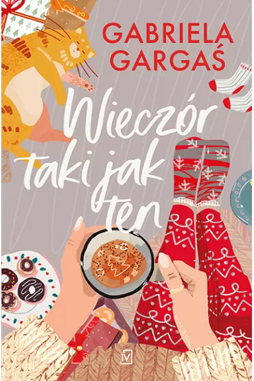 Wiecz�r taki jak ten. Tom 1 - Gabriela Garga�