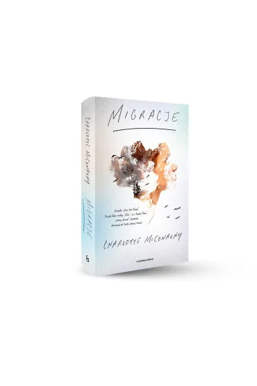 Migracje - Charlotte  McConaghy