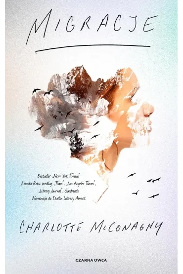 Migracje - Charlotte  McConaghy