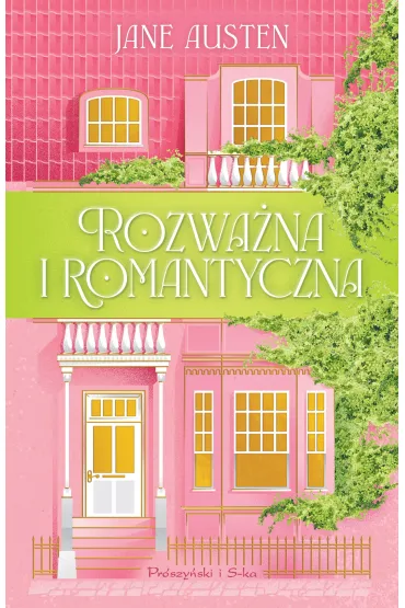 Rozwa�na i romantyczna. Du�e Litery - Jane Austen