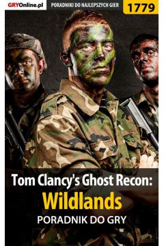 eBook Tom Clancy's Ghost Recon: Wildlands - poradnik do gry pdf epub