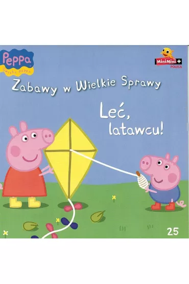 �winka Peppa. Zabawy w Wielkie Sprawy 25. Le�, latawcu!