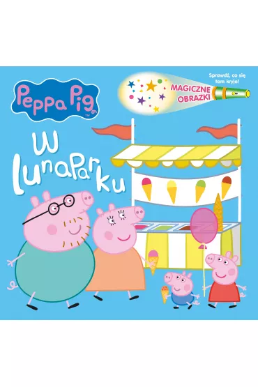 W lunaparku. Magiczne obrazki. �winka Peppa