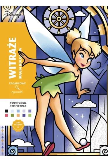 Art therapy. Kolorowanka antystresowa. Disney. Witra�e. Magia kolor�w. Zagadkowe rysunki - Wlliam Bal