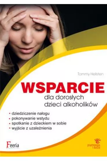 Wsparcie dla doros�ych dzieci alkoholik�w - Tommy Hellsten