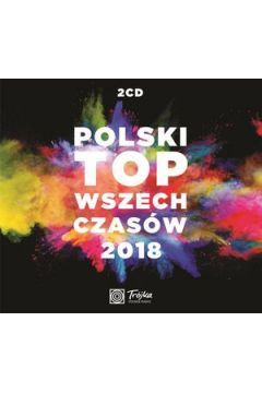 CD Polski Top Wszech Czasw 2018