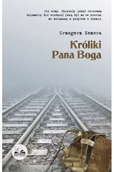Kr�liki Pana Boga - Grzegorz Kozera