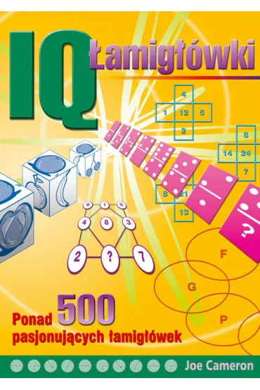 IQ �amig��wki. ponad 500 pasjonuj�cych �amig��wek - Cameron Joe