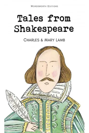 Tales from Shakespeare. Wordsworth Children's Classics wer. angielska - Charles Lamb, Mary Lamb