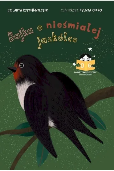 Bajka o nie�mia�ej jask�ce - Jolanta  Rypie�-Wilczek
