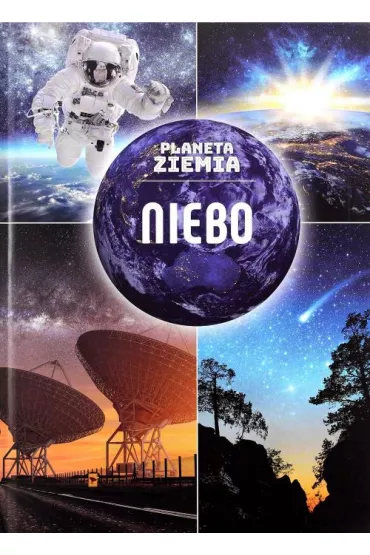 Planeta Ziemia. Niebo - Przemys�aw Rud�