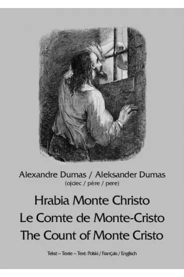 eBook Hrabia Monte Christo. Le Comte de Monte-Cristo. The Count of Monte Cristo mobi epub - Aleksander Dumas