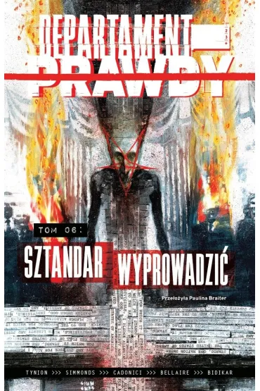 Sztandar wyprowadzi�. Departament prawdy. Tom 6 - James Tynion IV, Martin Simmonds, Letizia Cadonici