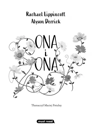 Ona i ona - Alyson Derrick, Rachel Lippincott