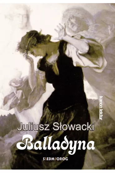 Balladyna - Juliusz S�owacki