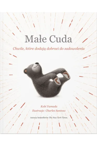 Ma�e Cuda. Chwile, kt�re dodaj� dobroci do zadowolenia - Yamada Kobi