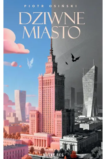 Dziwne miasto - Piotr  Osi�ski