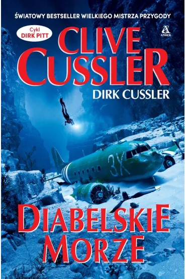 Diabelskie Morze - Clive Cussler, Dirk Cussler