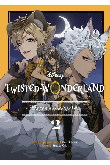 Manga Twisted-Wonderland Twisted-Wonderland. Zdarzenia w Savanaclaw. Tom 2 - Yana Toboso