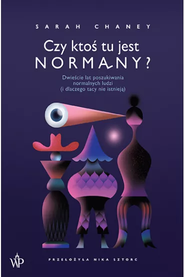 Czy kto tu jest normalny? - Sarah Chaney