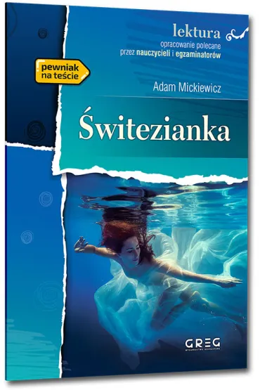 �witezianka. Lektura z opracowaniem - Adam Mickiewicz