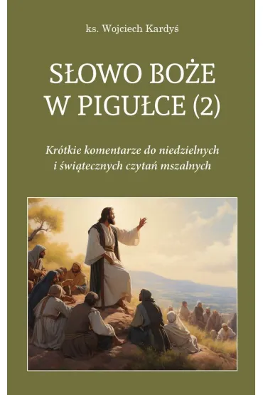S�owo Bo�e w pigu�ce (2) - Wojciech Kardy�