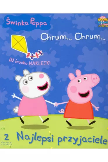 �winka Peppa. Chrum... Chrum... Najlepsi przyjaciele - Mark Baker, Neville Astley