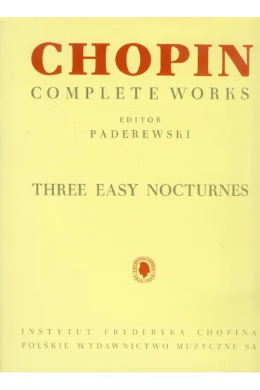 Chopin. Trzy �atwe nokturny na fortepian PWM