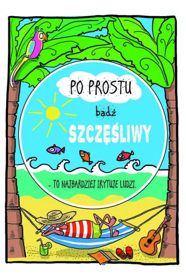 Henry Karnet B6 Motywacyjny - B�d� szcz�liwy