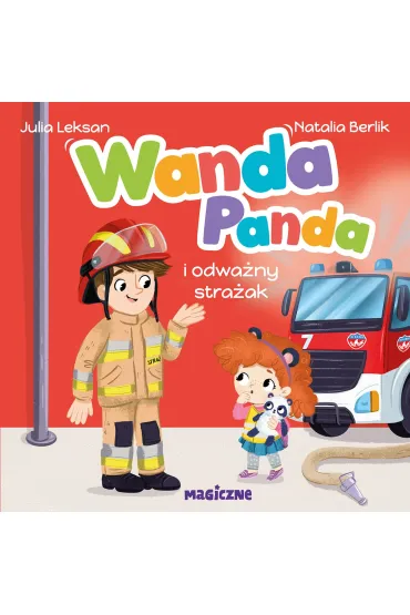 Wanda Panda i odwa�ny stra�ak - Julia  Leksan