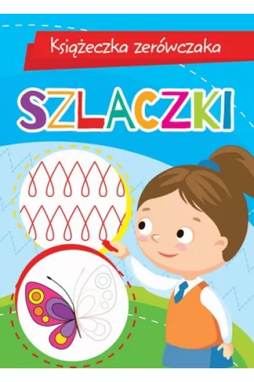 Ksi��eczka zer�wczaka. Szlaczki - Anna Wi�niewska
